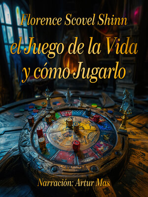 cover image of El Juego de la Vida y Cómo Jugarlo